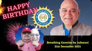 Breathing exercise by Ashwani @laughteryoga 66th birthday celebration zoom party