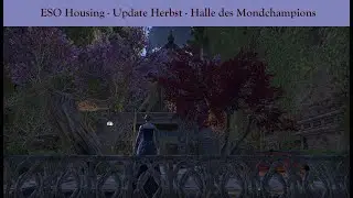 Update ESO Housing - alles neu macht der Herbst - Halle des Mondchampions