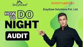 How to do Night Audit in StayEzee PMS Software | StayEzee PMS सॉफ्टवेयर में नाइट ऑडिट कैसे करें?