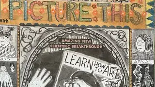 A close look and read aloud of Picture This by Linda Barry