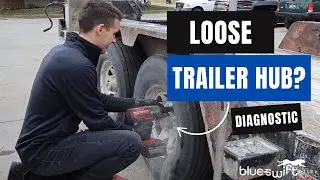 How to Fix a Loose Trailer Hub - BEFORE DISASTER STRIKES