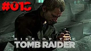 Trinity greift an🚨🚨 #018  - Let's Play Rise Of The Tomb Raider