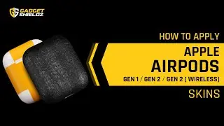 How to apply Apple AirPods Skins | Gadgetshieldz&reg;