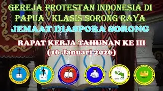 IBADAH PEMBUKAAN RAPAT KERJA TAHUNAN III (16 Januari 2026)...