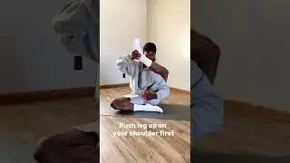 How to put your leg behind your head.