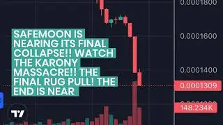 SAFEMOON RUG PULL!!!😱THE KARONY MASSACRE!$6 BILLION DOLLAR PROJECT DROPS TO ZERO?😲TEAM CASHING OUT?😲