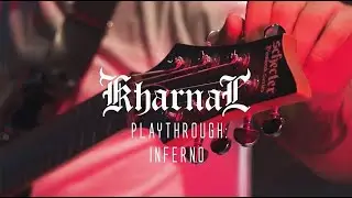 Kharnal - Inferno (Guitar Playthrough)
