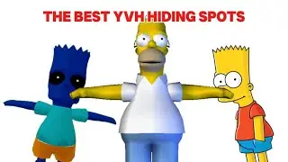 THE BEST YVH HIDING SPOTS
