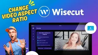 How to Change Video Aspect Ratio in WiseCut 2026?