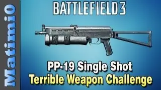 PP-19 Single Shot - Terrible Weapon Challenge (Battlefield 3 Gameplay/Commentary)