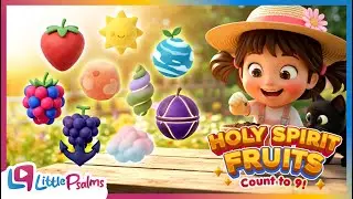 Holy Spirit Fruits | Sunday School Songs - Little Psalms
