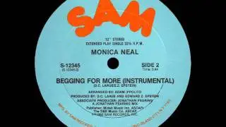 Monica Neal - Begging For More (12'' instrumental)