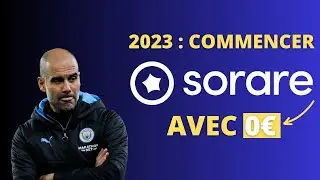 Commencer Sorare sans argent : Le guide étape par étape 📚