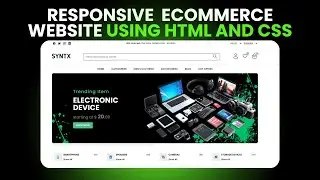 Build Your Own Responsive Ecommerce Website with HTML, CSS, and JavaScript