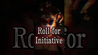 Roll for Initiative 🎲 #dnd
