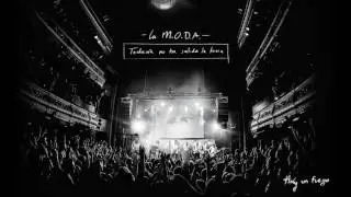 La M.O.D.A. - Hay un fuego (en directo // 'Todavía no ha salido la luna')