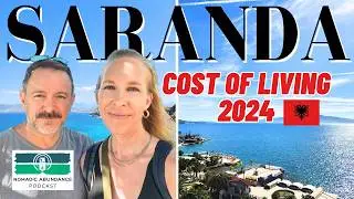 Saranda: Affordable Mediterranean Living for Digital Nomads & Slow Travel Full Breakdown