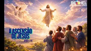 Atos 1:1-11 - Culto Dominical 04 de Janeiro 2026