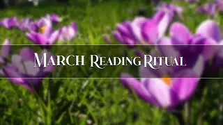 March Reading Ritual : inspiration for disturbing times