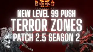 D2R Terror Zones for level 99 XP! Diablo 2 Resurrected Patch 2.5 Experience Terror Zones Ladder S2