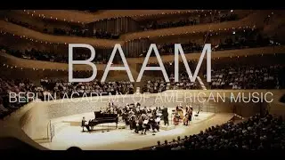 Introducing BAAM - The Berlin Academy of American Music