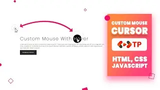 Creating Custom Mouse Cursors - HTML, CSS Only, and JavaScript!