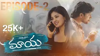Maaya Webseries Episode 02 | Latest Webseries 2025 | Pravin Jollu | Rocky | Divya |@PJProductions_PJ