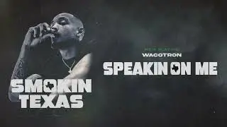 SPEAKIN ON ME GEEKMIX @wacotron 