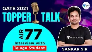 Topper's Talk with AIR 77 GATE 2021 | Interview with Telugu Student | Bhima Sankar