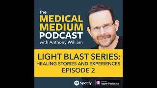 112 Light Blast Series: Healing Stories And Experiences &ndash; Episode 2