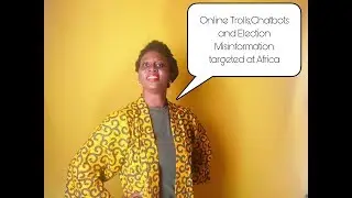 Election Misinformation and Fake News Target at Africa | This Week In African Tech 9