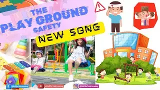Playground Rhyme for Kids |Play Safe and Have Fun!