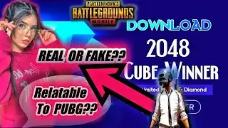 2048 cube winner PUBG and other Games Real OR Fake?? 2048 cube winner