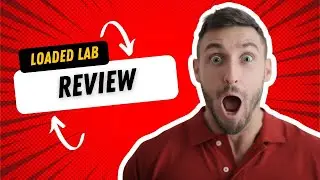Loaded Lab Review - A Review Of Liam James Kay New Affiliate Marketing Training, Loaded Lab