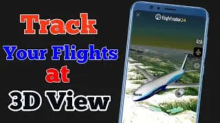 Best App For Tracking Live Air Traffic | Watch Real Time Flight |Flight Tracker app | Tips n Tricks