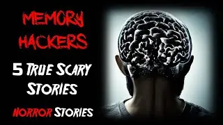 5 True Memory Hackers Scary Stories | 5 Horror Stories | Scary Telling