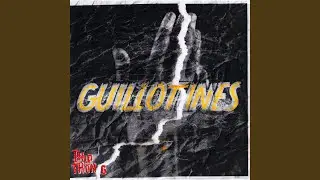 Guillotines