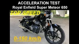 0-160km/h TOP SPEED Royal Enfield Super Meteor 650 [2023]