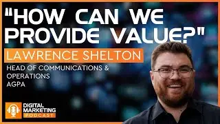 Lawrence Shelton - Head of Communications for AGPA