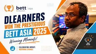 DLearners won the prestigious BETT Asia 2025| Winning moments #dlearners