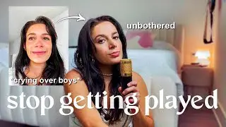 how to stop getting played | love advice to avoid toxic relationships