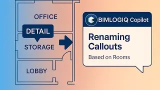 Managing Callout Names in Revit Using AI with BIMLOGIQ Copilot