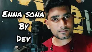 enna sona - Arijit singh || unplugged guitar version|| cover by Devanshugupta