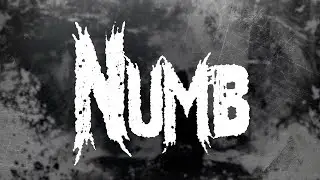 Linkin Park - Numb / Lyrics