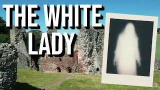 Hailes Castle and Its Ghost the White Lady.