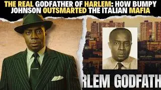 The Real Godfather of Harlem: How Bumpy Johnson Outsmarted the Italian Mafia
