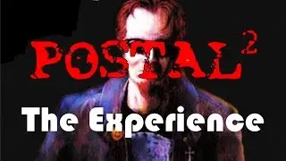 Postal 2: The Experience