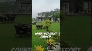 Countryyard Resort Ramnagar II Jim Corbett National park #countryyard #countryyardresort #hotels