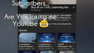 Youtube ShadowBans my and many other Truther Channels out There ! SkyLab Zaamslag, the Netherlands.