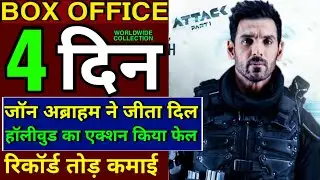 Attack Part 1 Box Office Collection | John Abraham | Attack 4th Day Box Office Collection #Attack